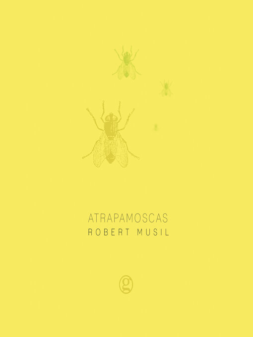 Title details for Atrapamoscas by Robert Musil - Available